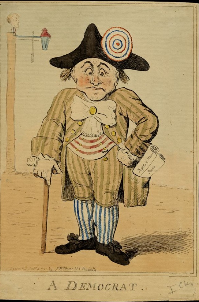 “A Democrat” is a 1791 intaglio by George Moutard Woodward. A French patriot, standing near a lamp-post hung with a noose and a decapitated head, Paine’s Rights of Man in his pocket. – American Philosophical Society