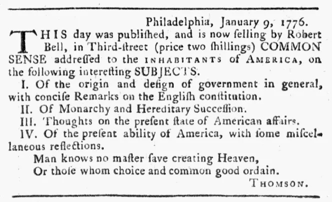 The first ever newspaper advertisement for Common Sense, published January 9, 1776 in the Pennsylvania Evening Post